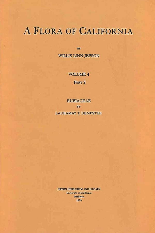Book cover of A Flora of California Volume 4 Part 2 by Lauramay Dempster